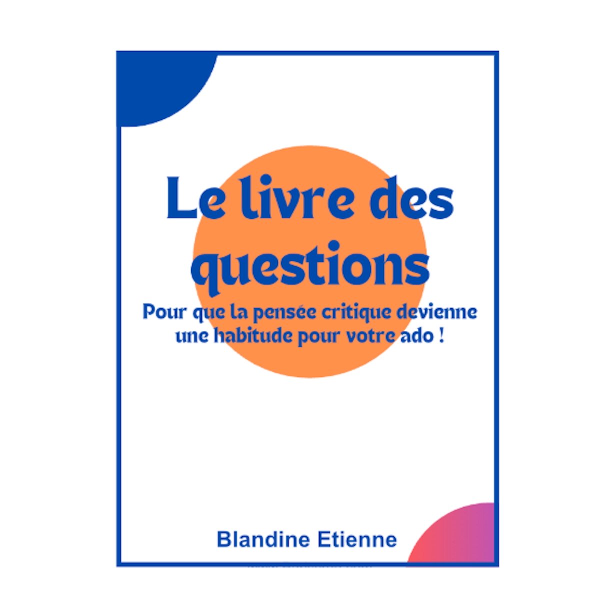 livre des questions pour les ados